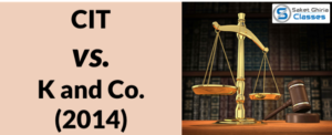 Read more about the article CIT vs. K and Co. (2014)
